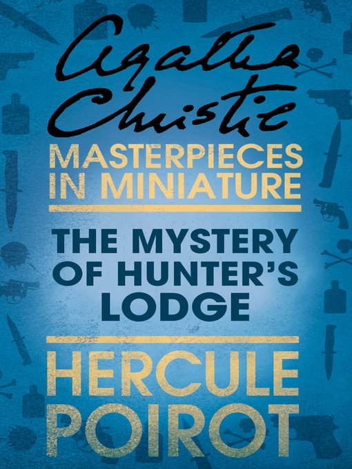 Cover image for The Mystery of Hunter's Lodge